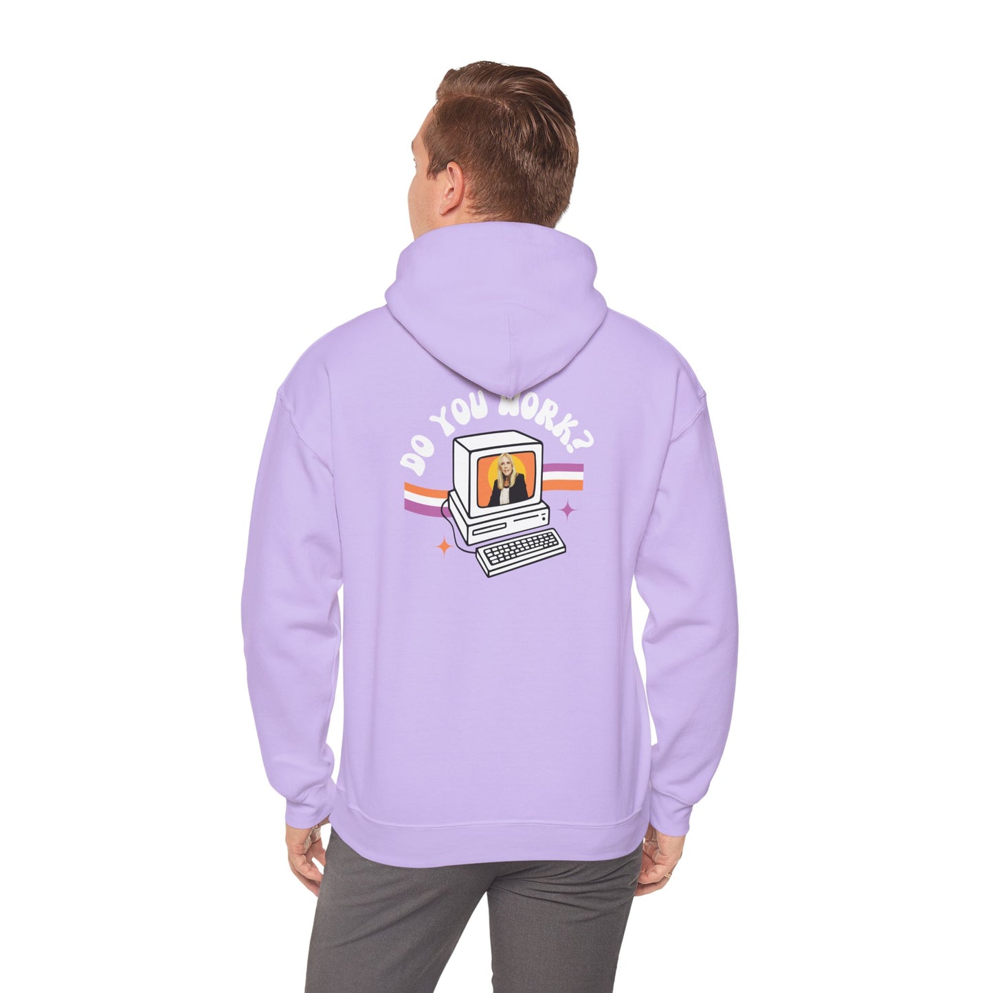 DO YOU WORK Hoodie