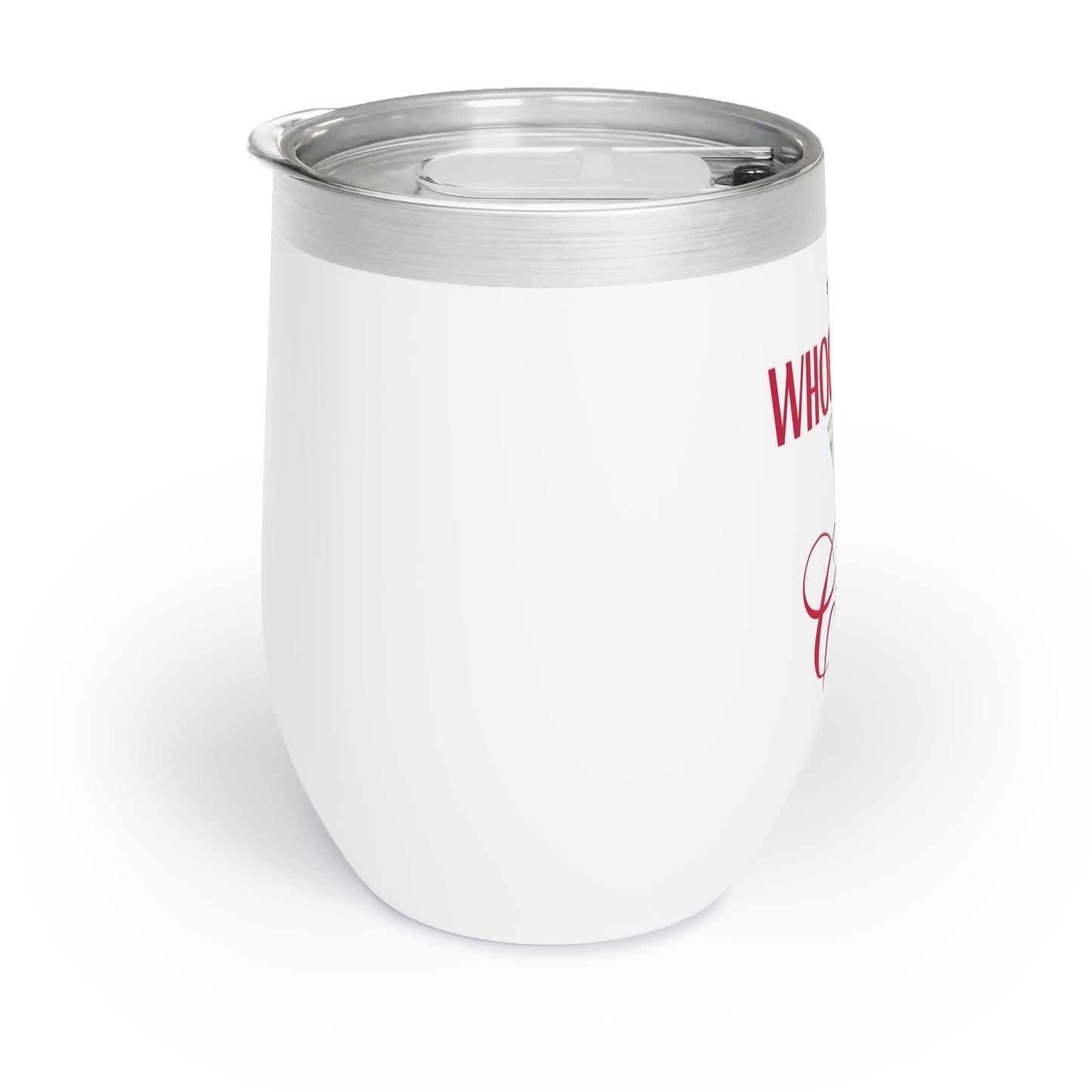 Chill Wine Tumbler
