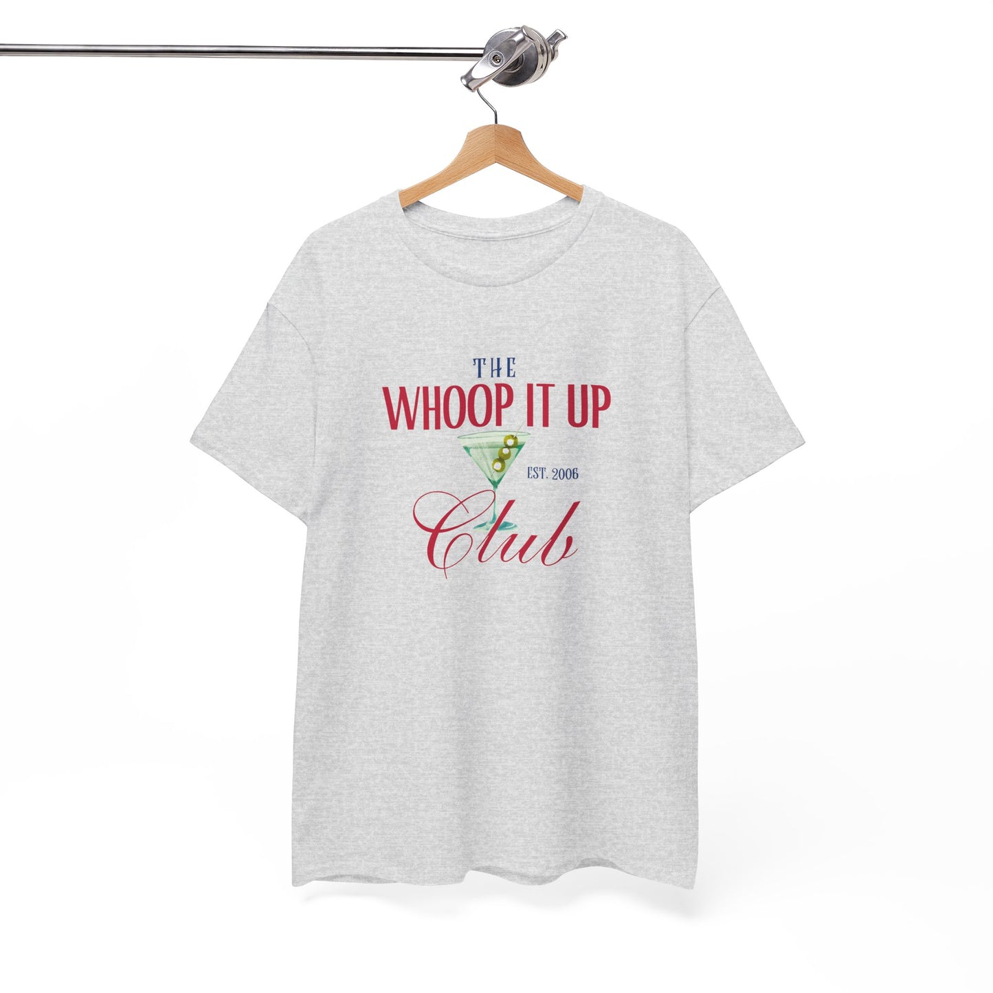 THE WHOOP IT UP CLUB Tee