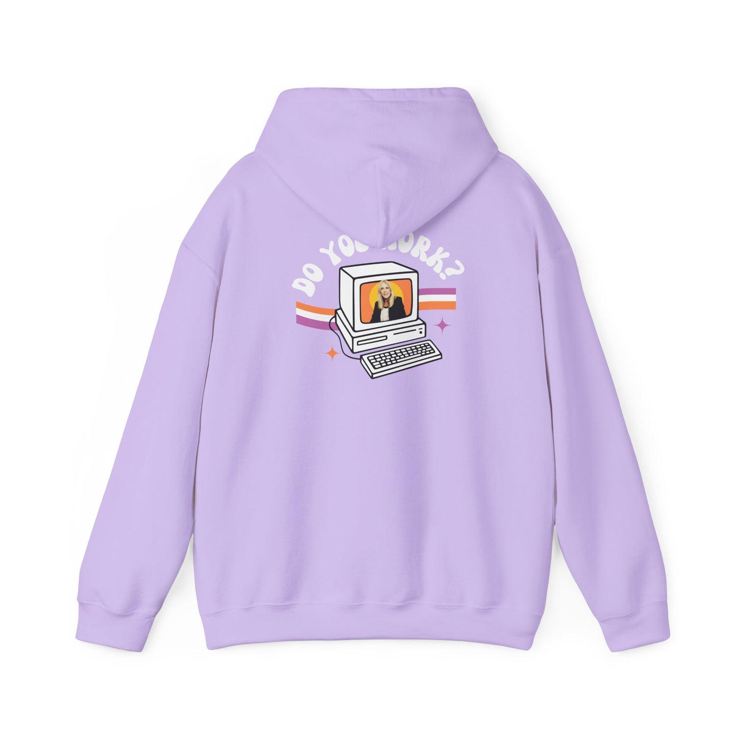 DO YOU WORK Hoodie