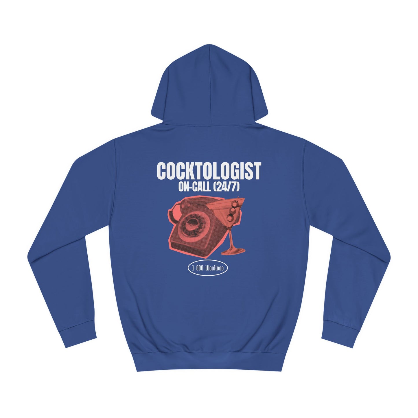 COCKTOLOGIST ON-CALL Hoodie