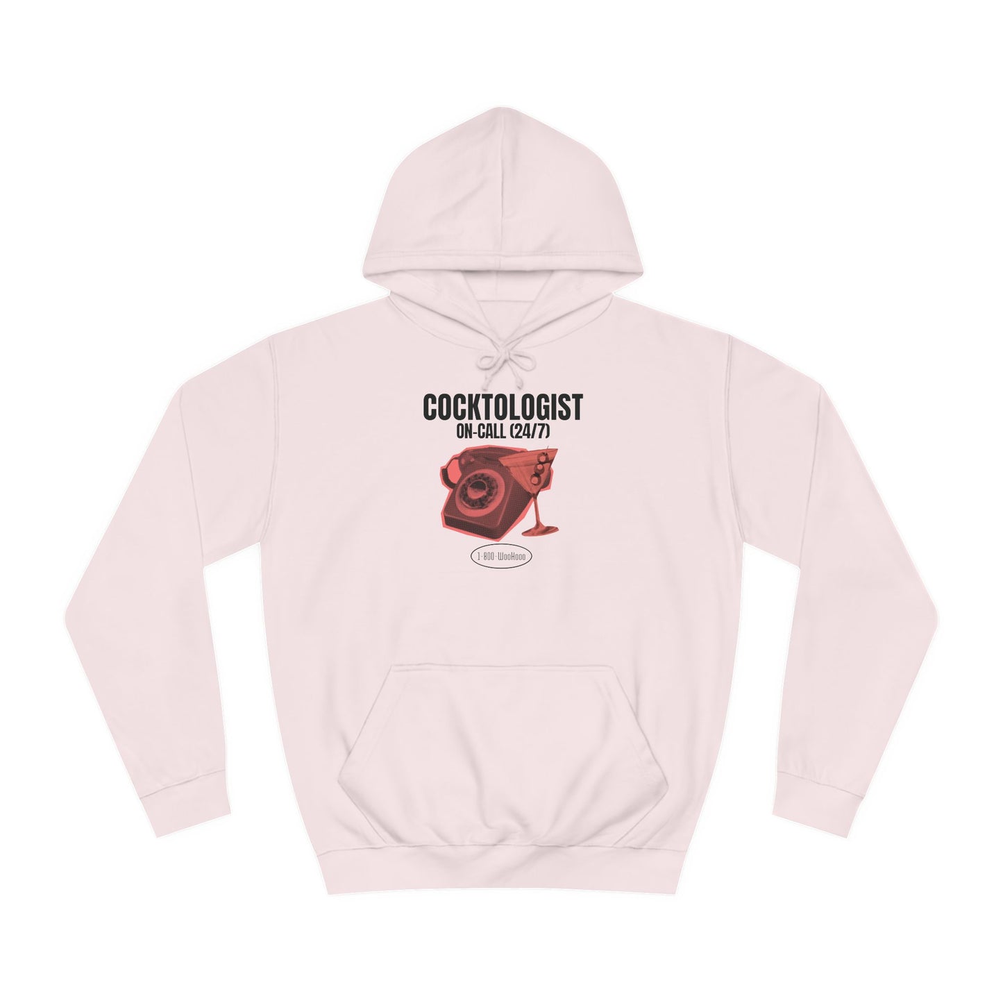 COCKTOLOGIST ON-CALL Hoodie