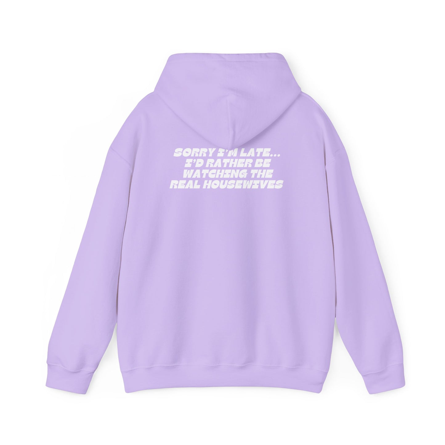 I'D RATHER BE WATCHING REAL HOUSEWIVES Hoodie