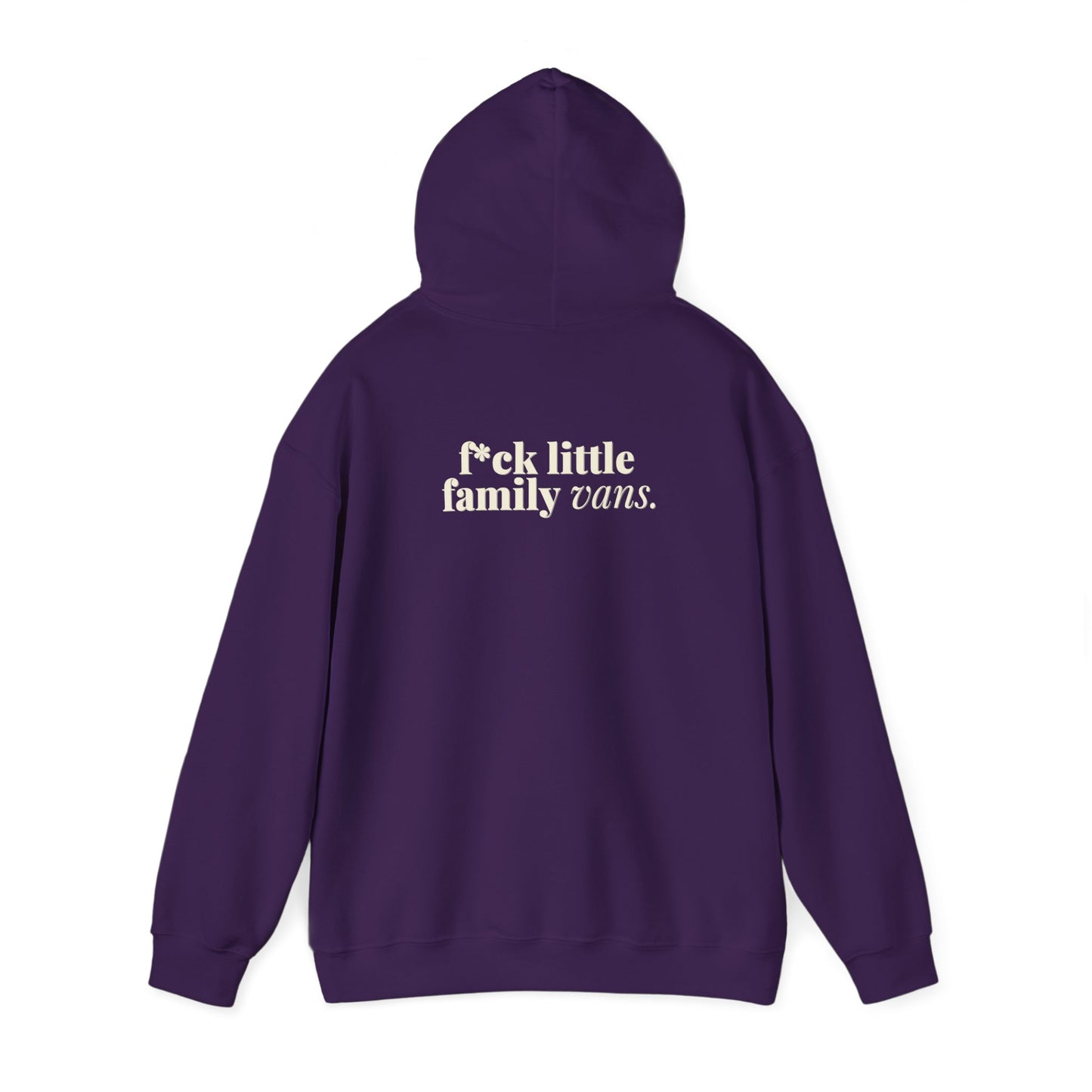 F*CK LITTLE FAMILY VANS Hoodie