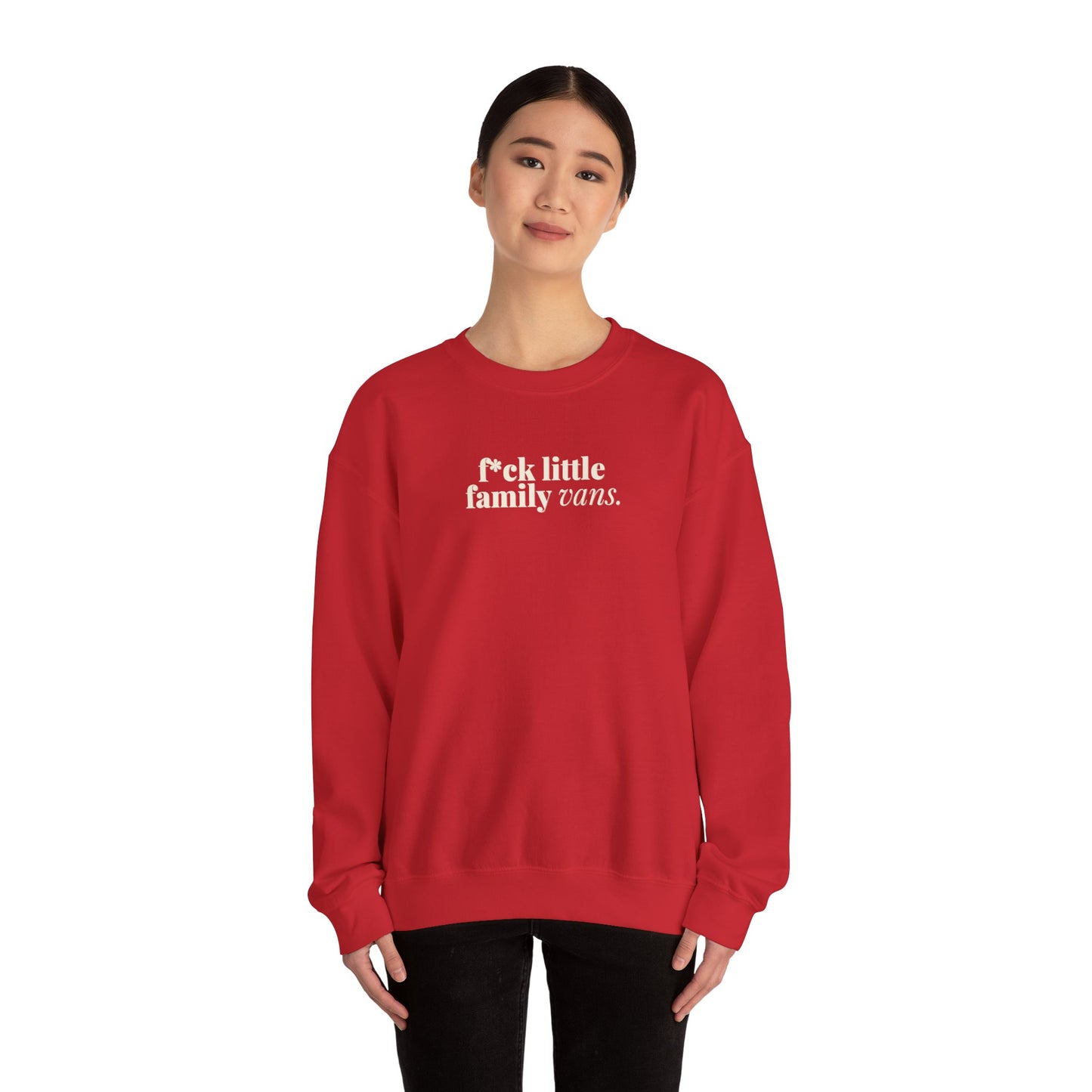 F*CK LITTLE FAMILY VANS Sweatshirt