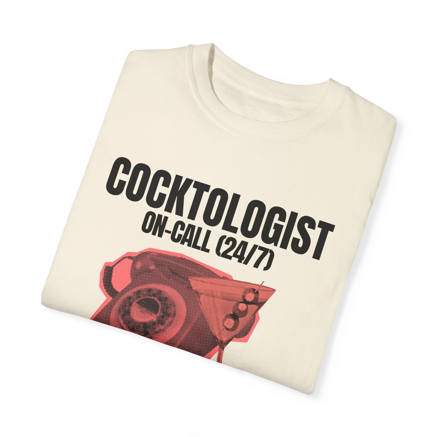 COCKTOLOGIST ON-CALL TShirt