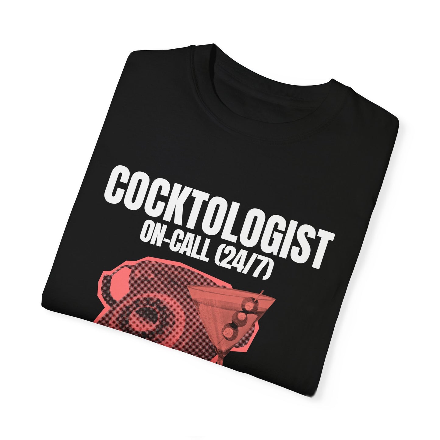 COCKTOLOGIST ON-CALL TShirt