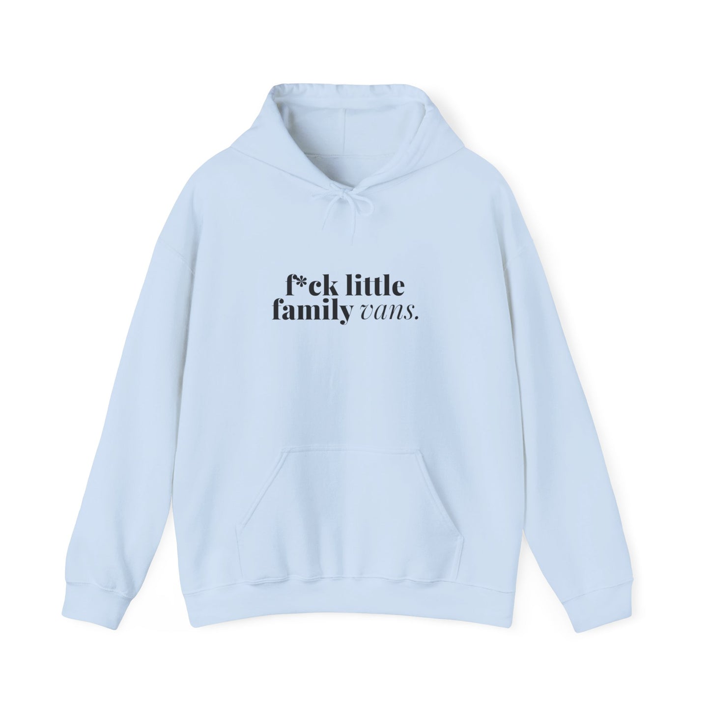 F*CK Little Family Vans Hoodie