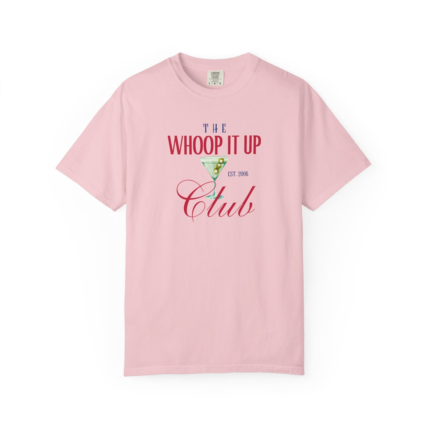 WHOOP IT UP CLUB Tee
