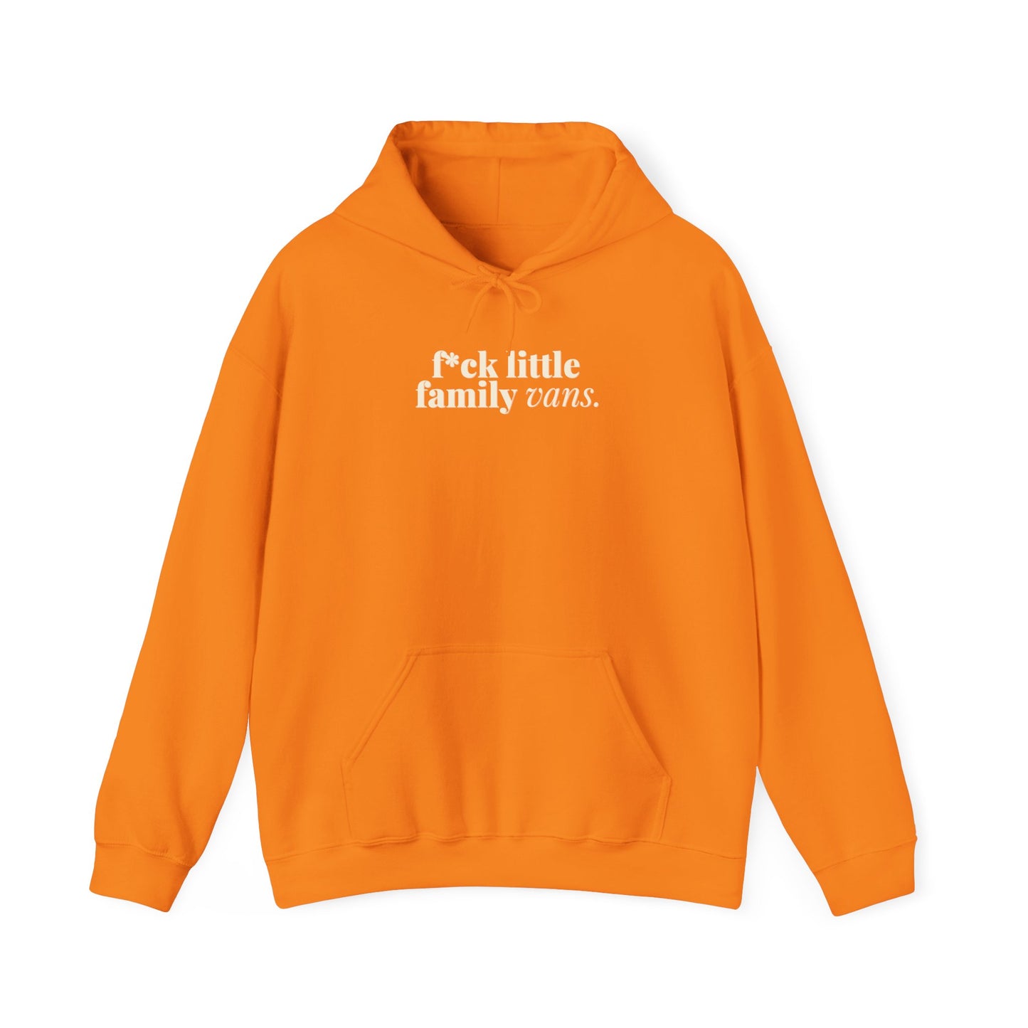 F*CK LITTLE FAMILY VANS Hoodie