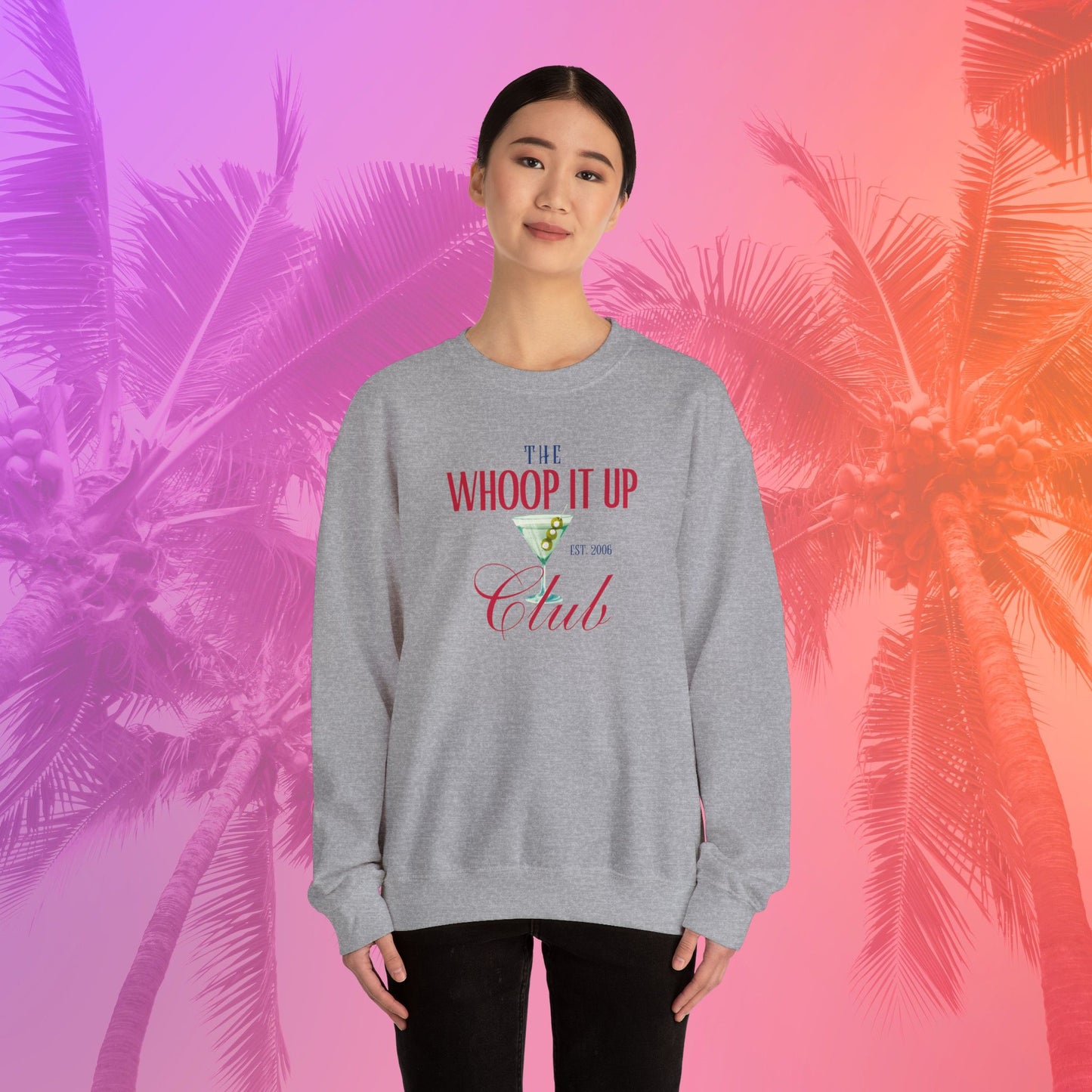 THE WHOOP IT UP CLUB Sweatshirt