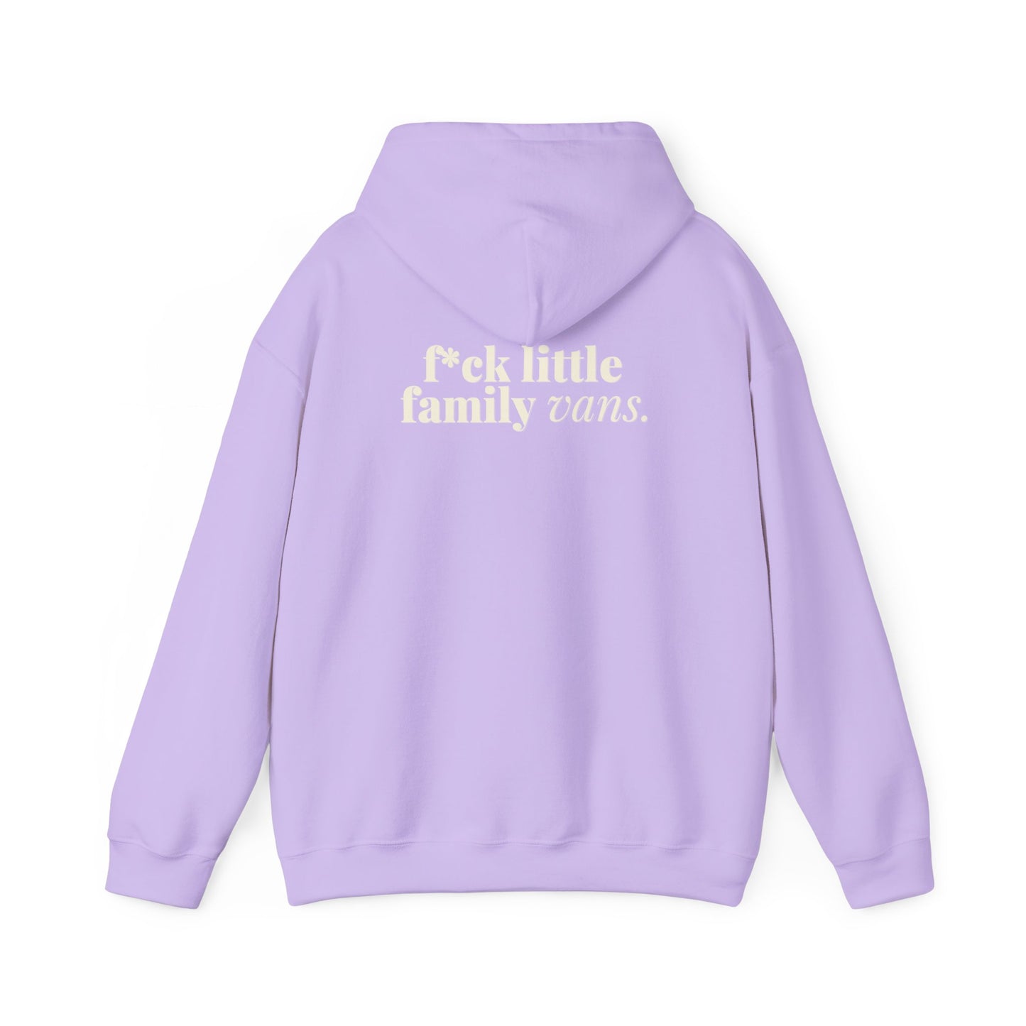 F*CK LITTLE FAMILY VANS Hoodie