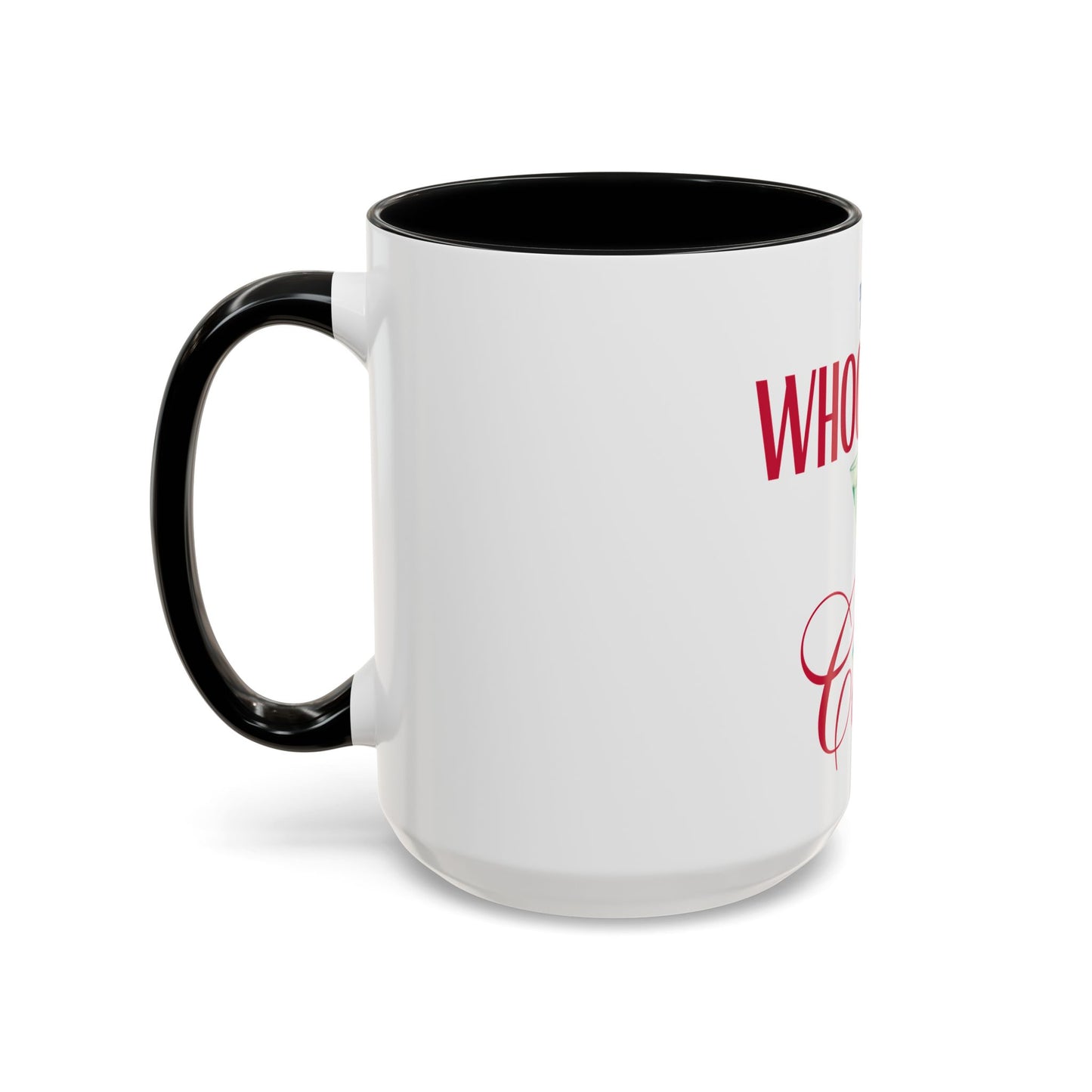 THE WHOOP IT UP CLUB Mug