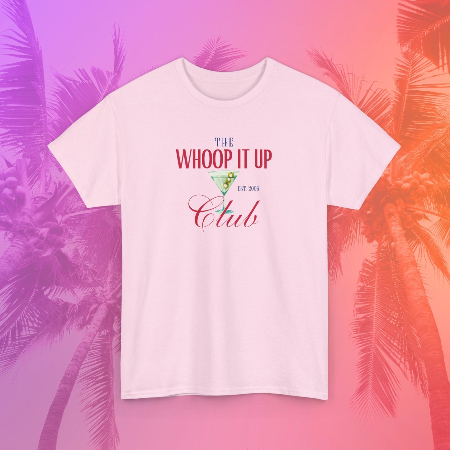 THE WHOOP IT UP CLUB Tee