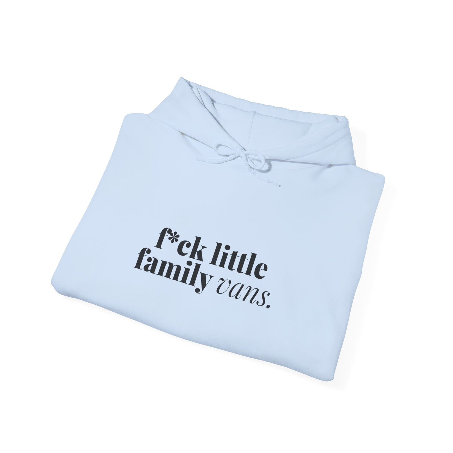 F*CK Little Family Vans Hoodie