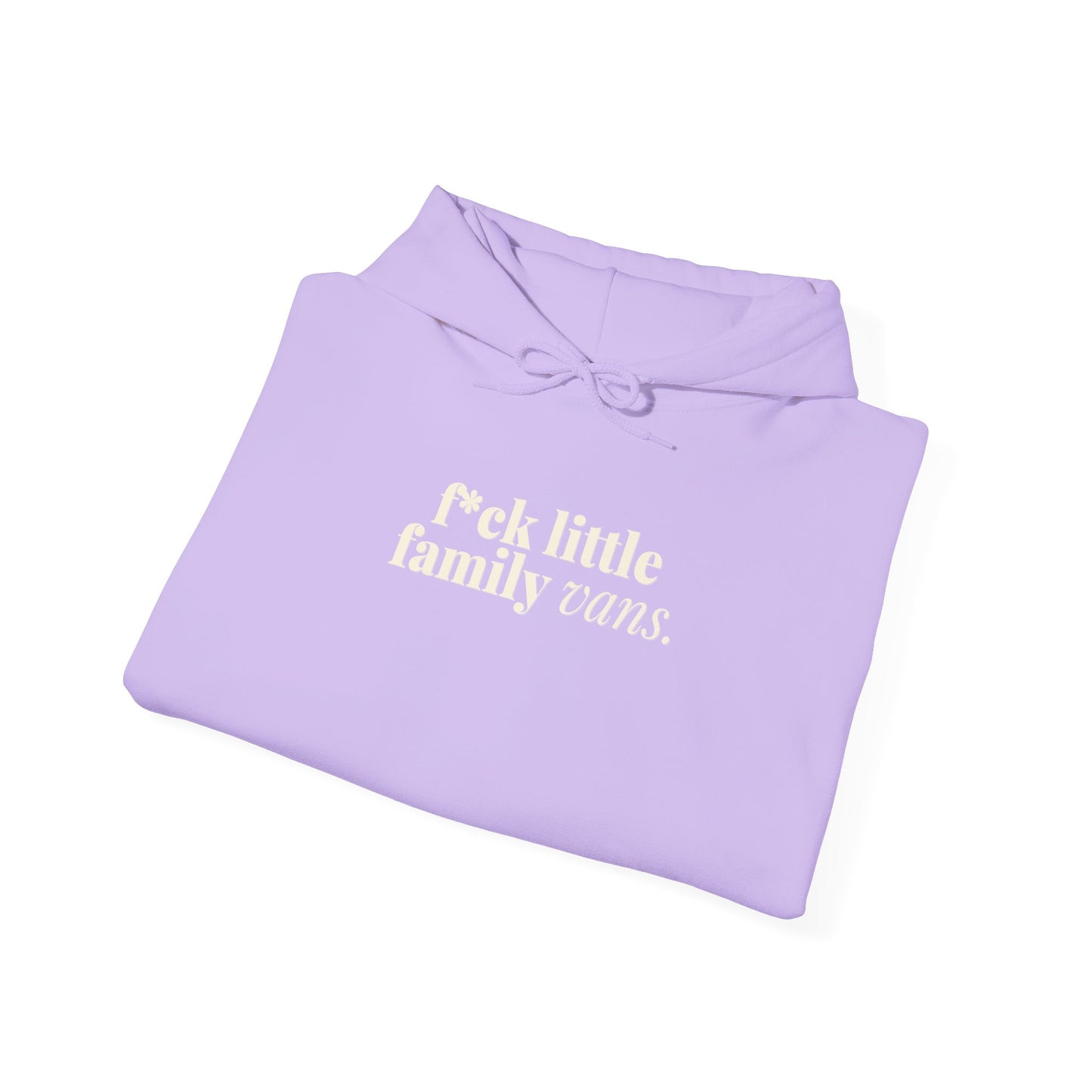 F*CK LITTLE FAMILY VANS Hoodie