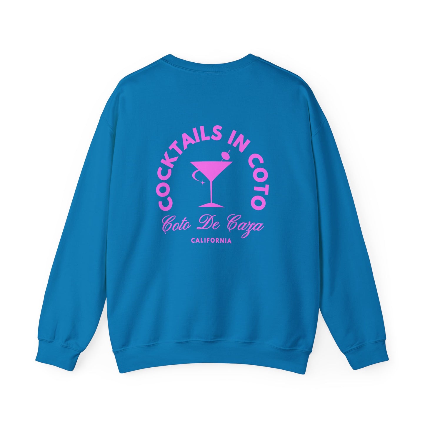 COCKTAILS IN COTO Sweatshirt