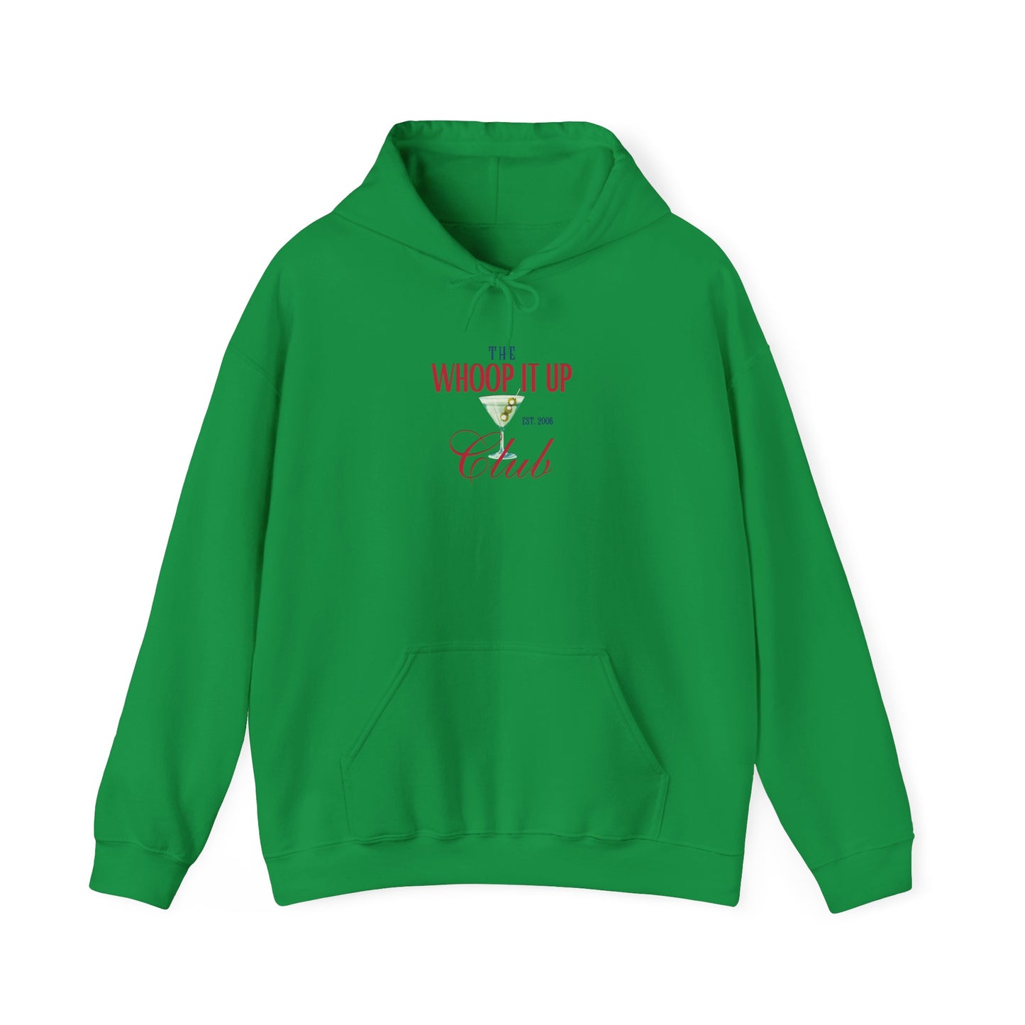 THE WHOOP IT UP CLUB Hoodie