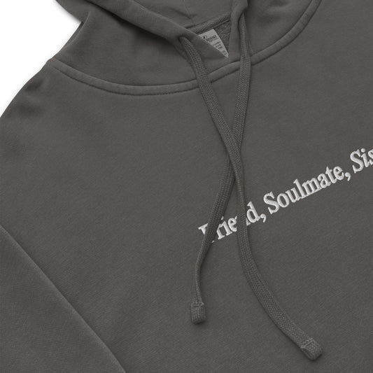 FRIEND, SOULMATE, SISTER Hoodie - Onyx